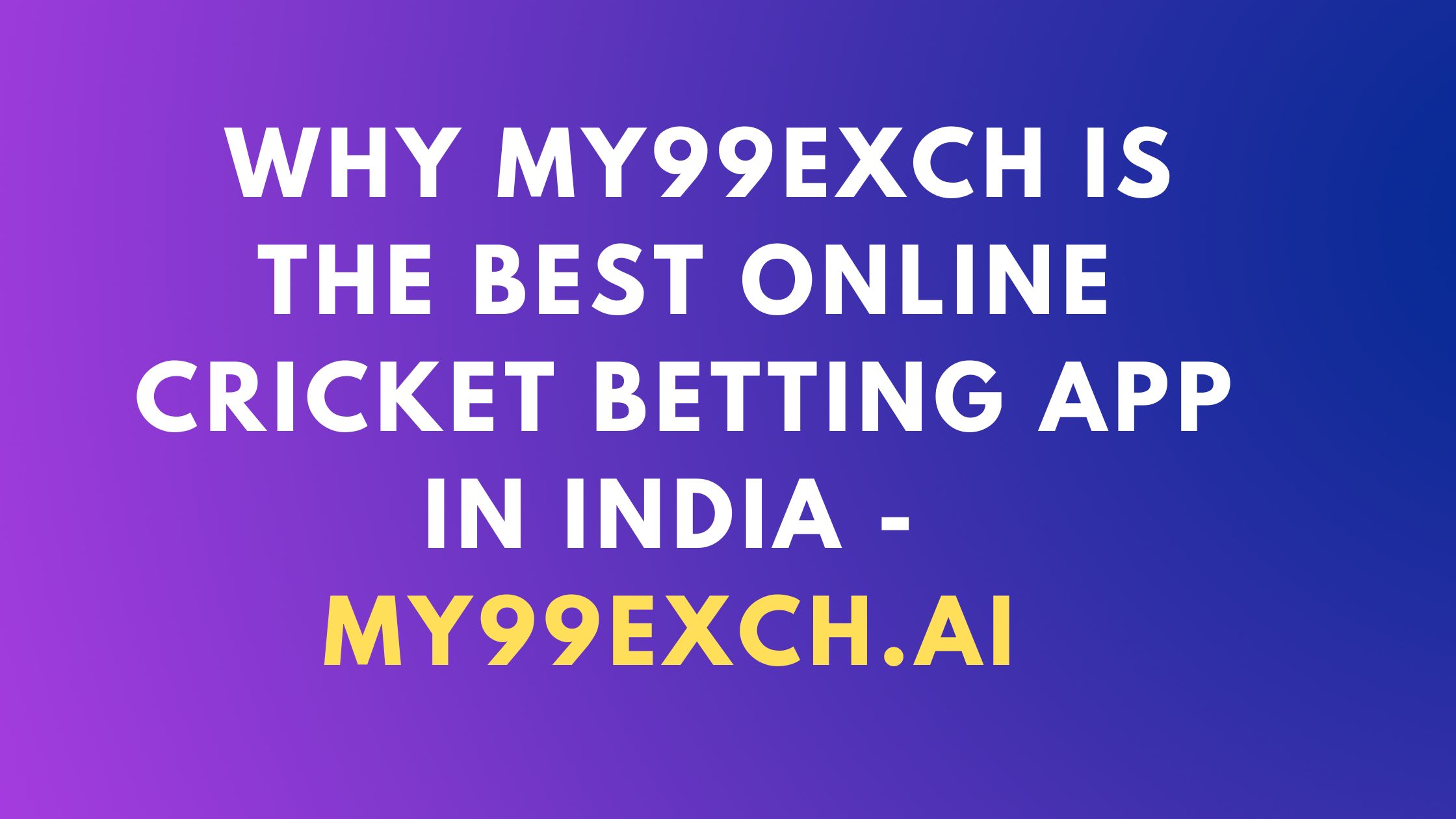 Best Online Cricket Betting App