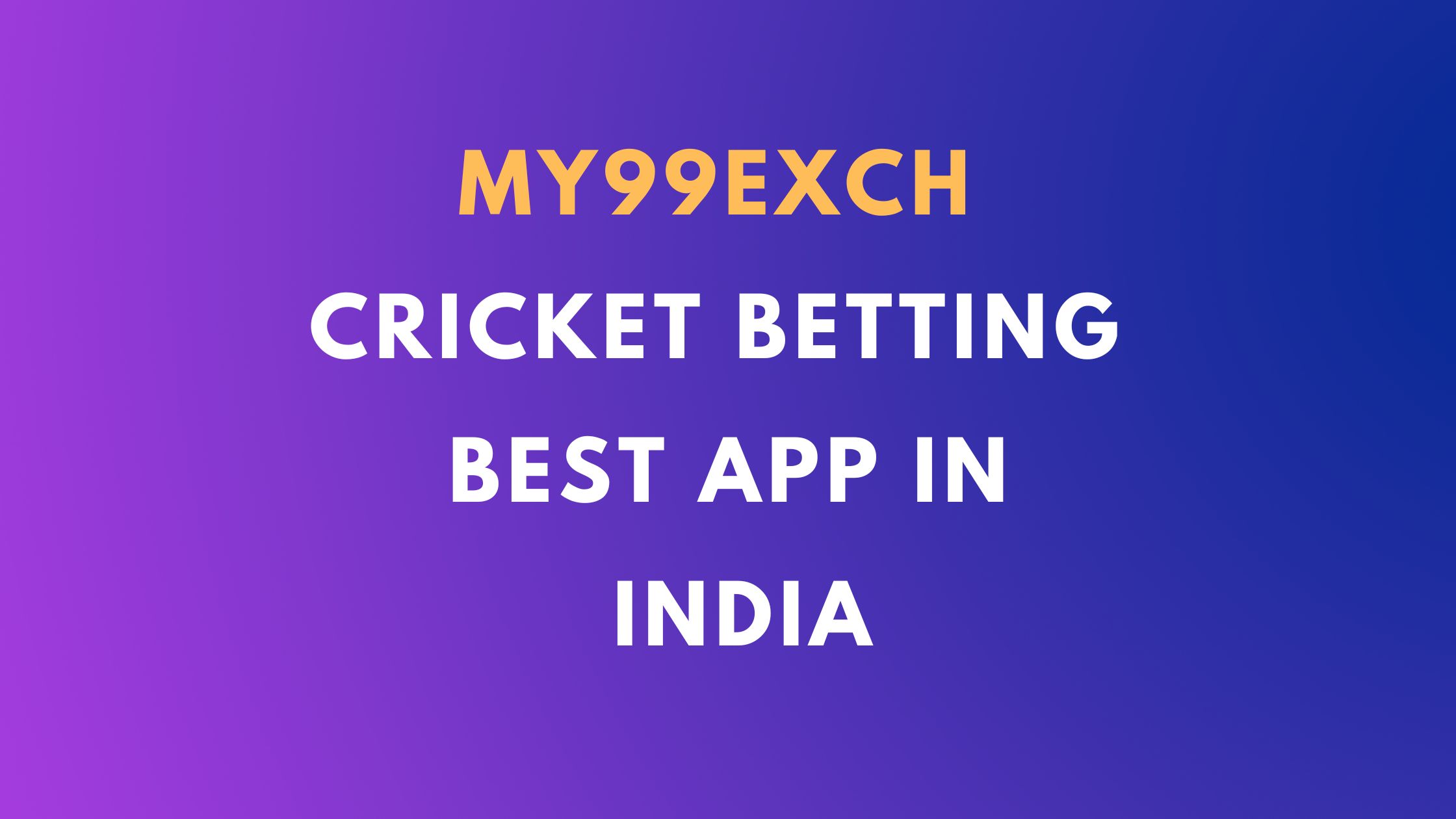 cricket betting best app in india