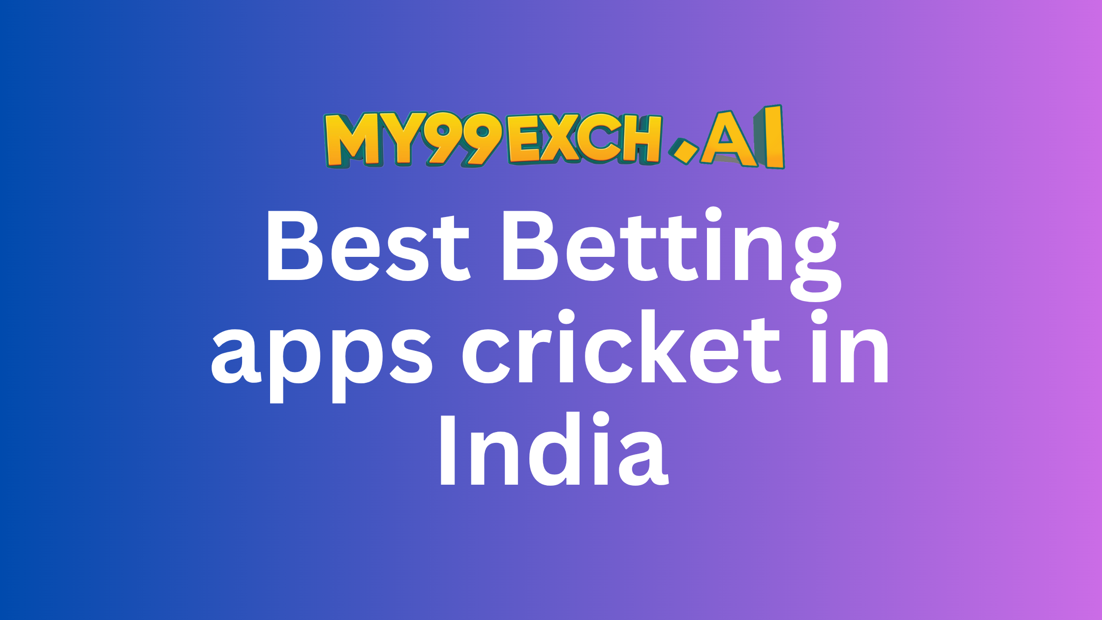 Best betting apps cricket in India