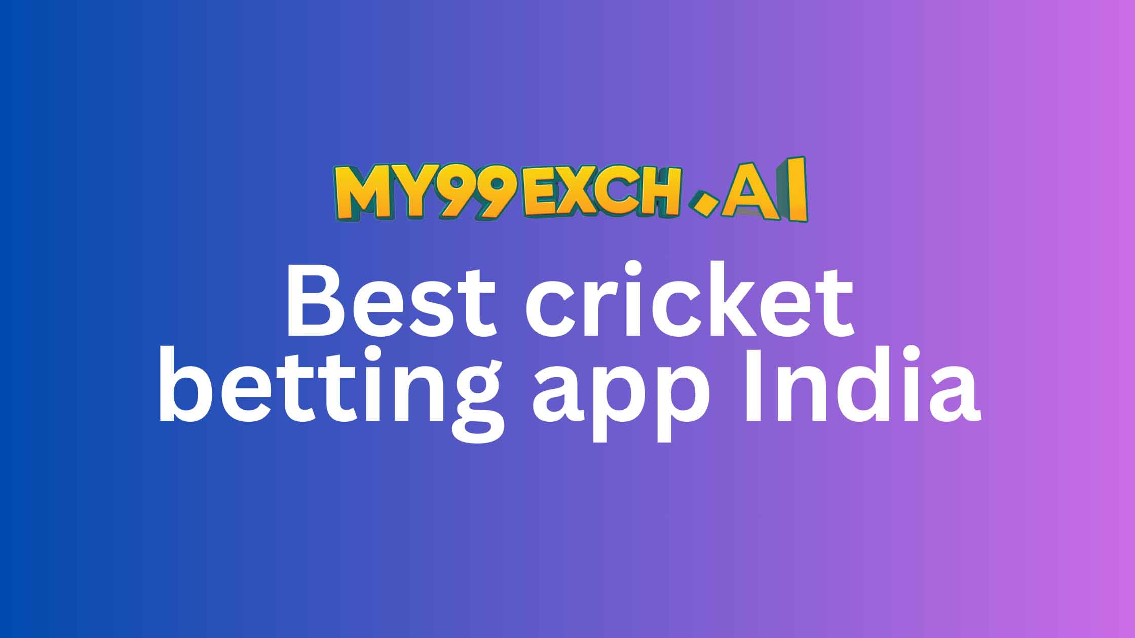 Best cricket betting app India