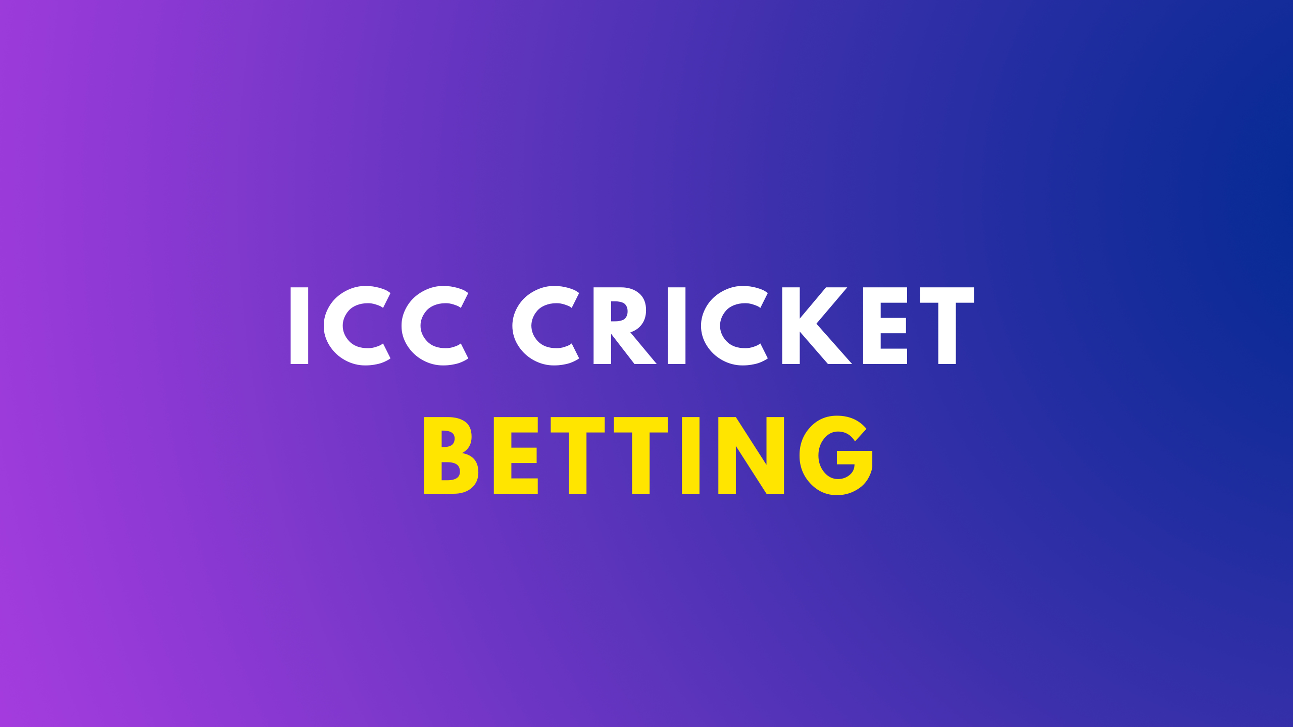 ICC Cricket Betting