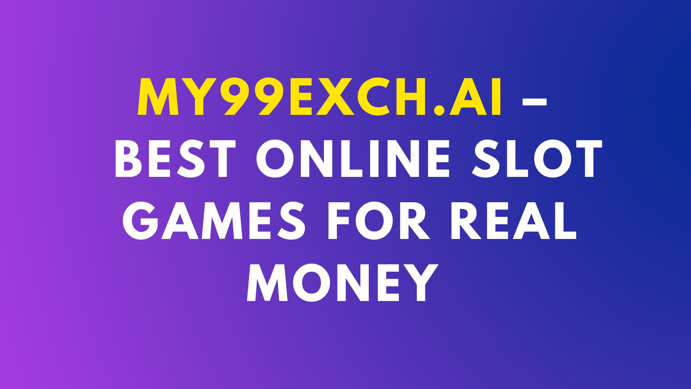 best online slot games for real money