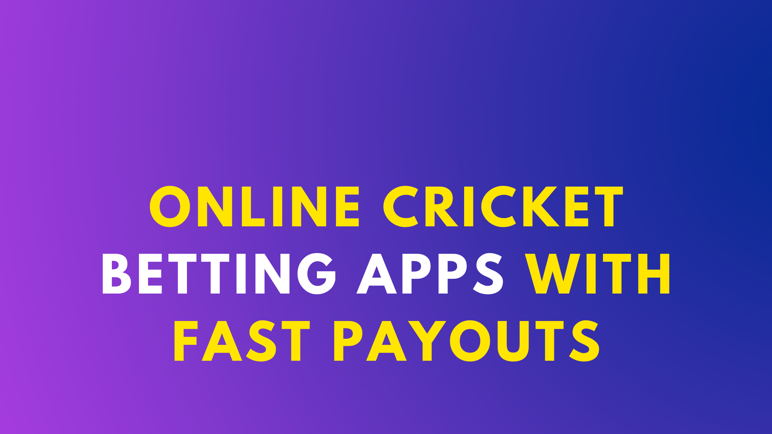 Online Cricket Betting Apps