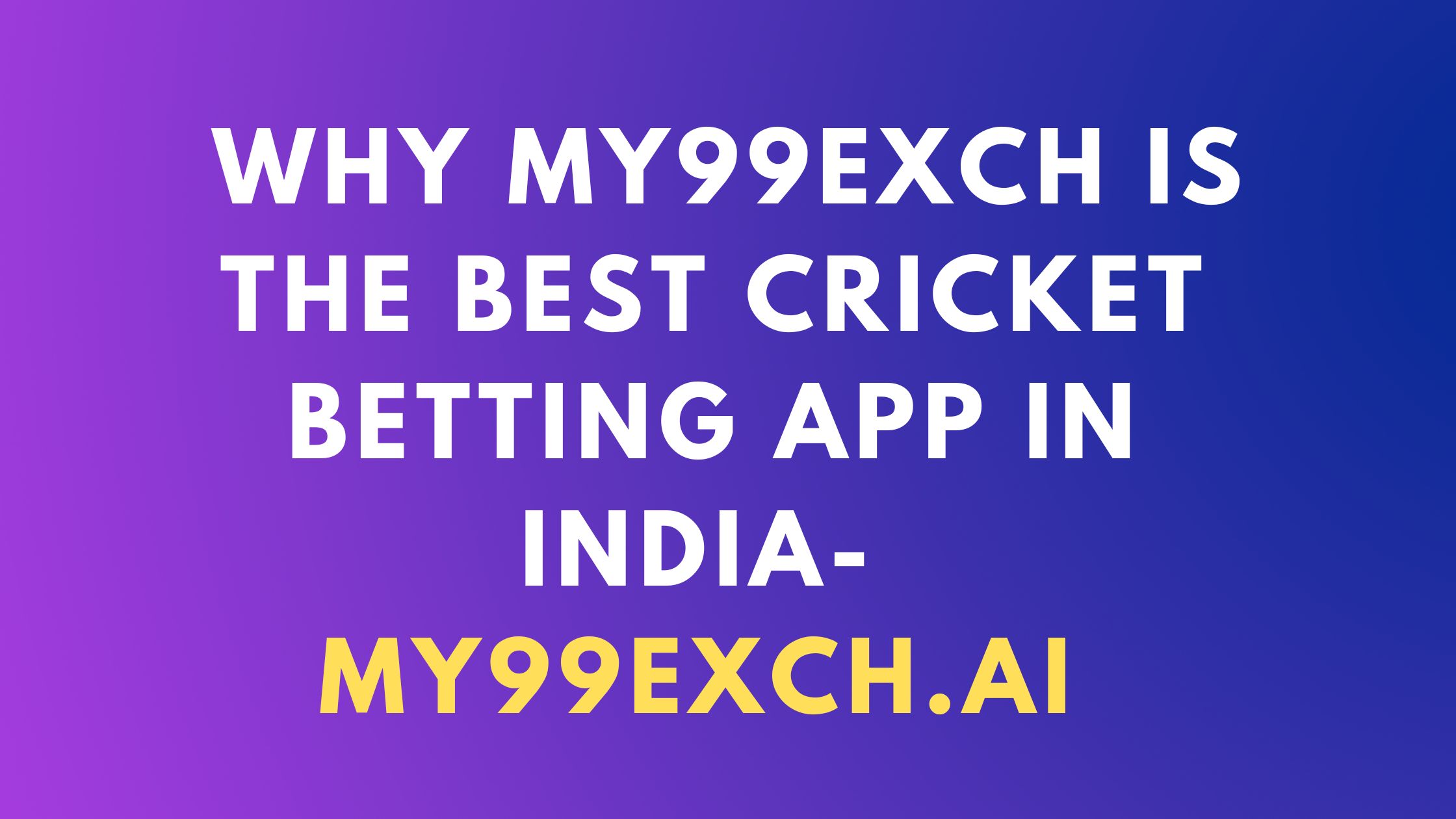 Best Cricket Betting App in India