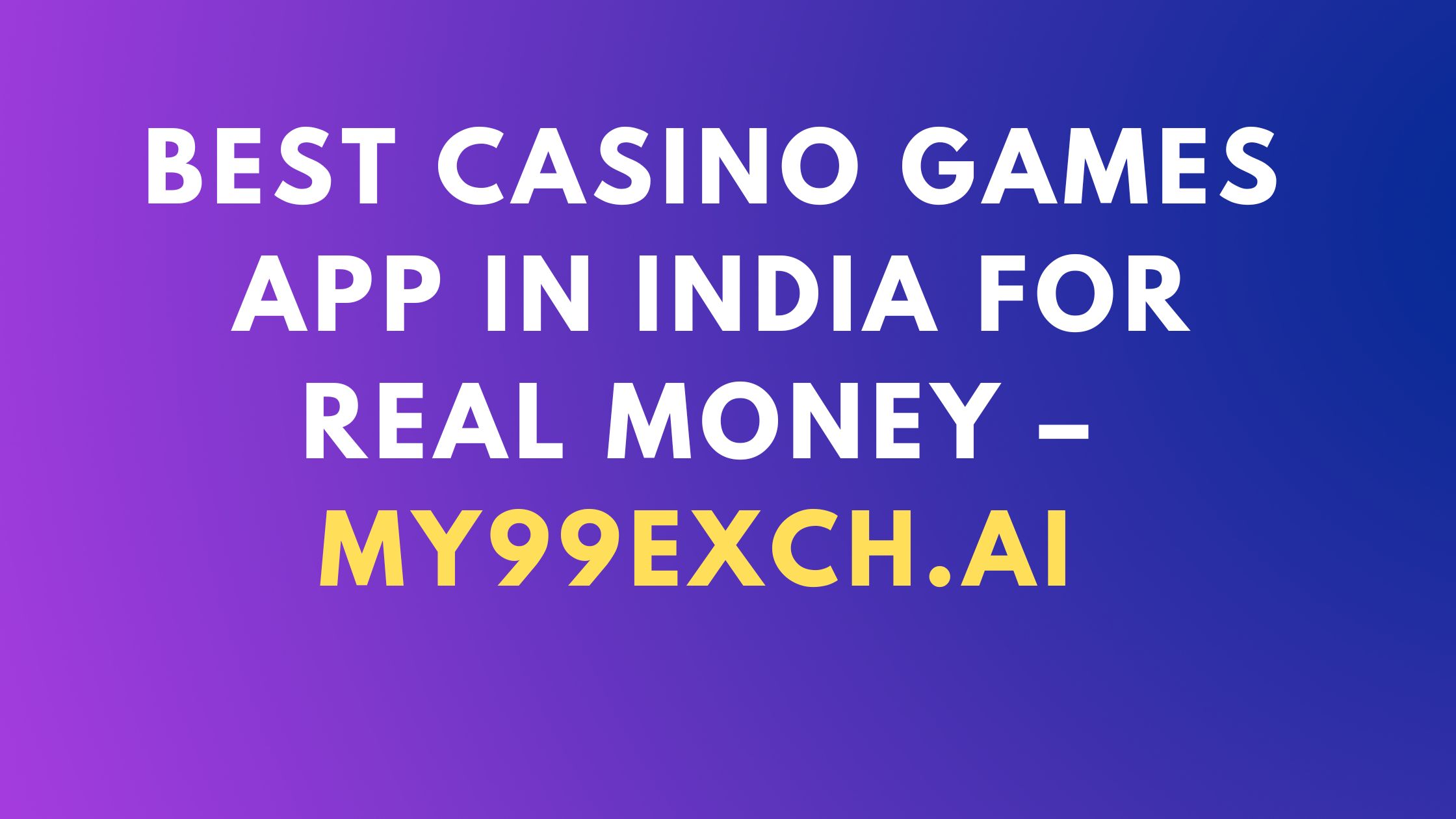 casino games app India real money