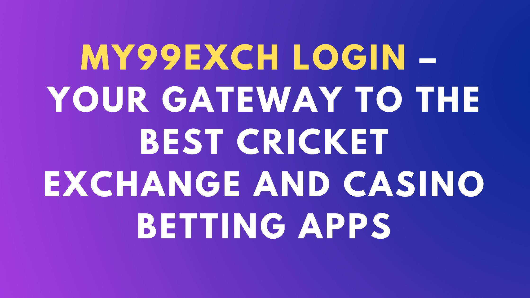 cricket exchange betting apps