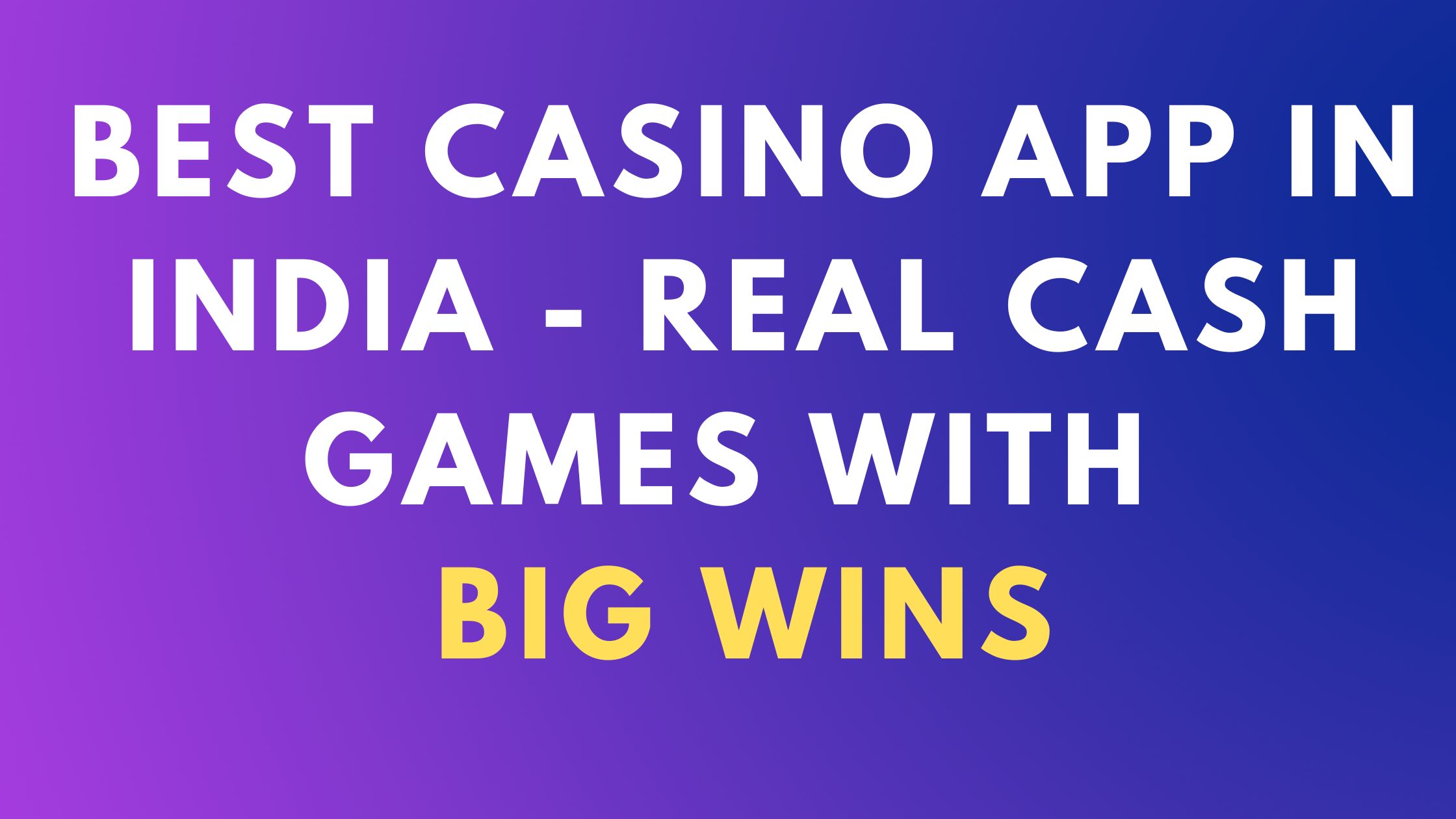 best casino apps india