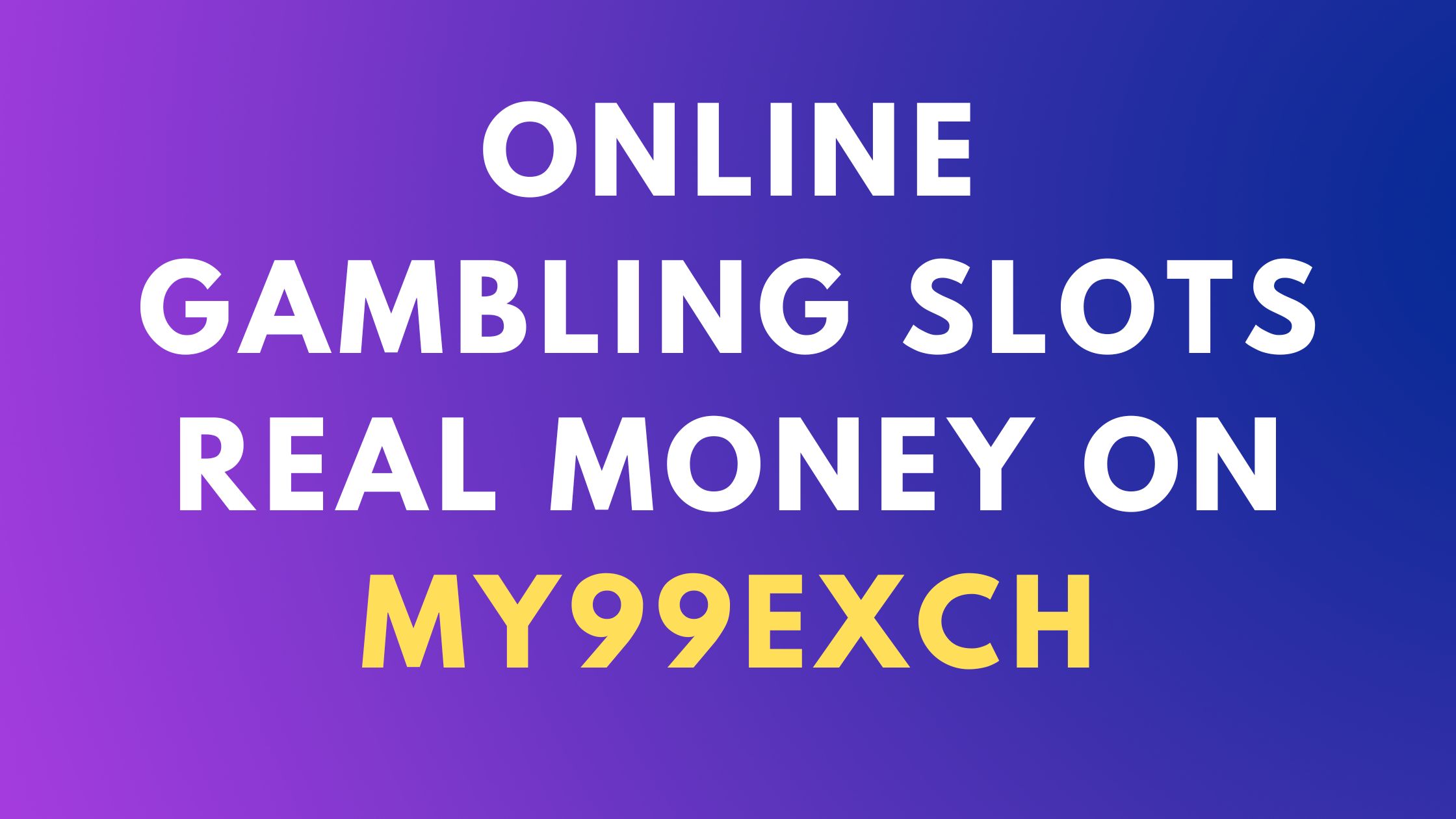 online gambling slots real money