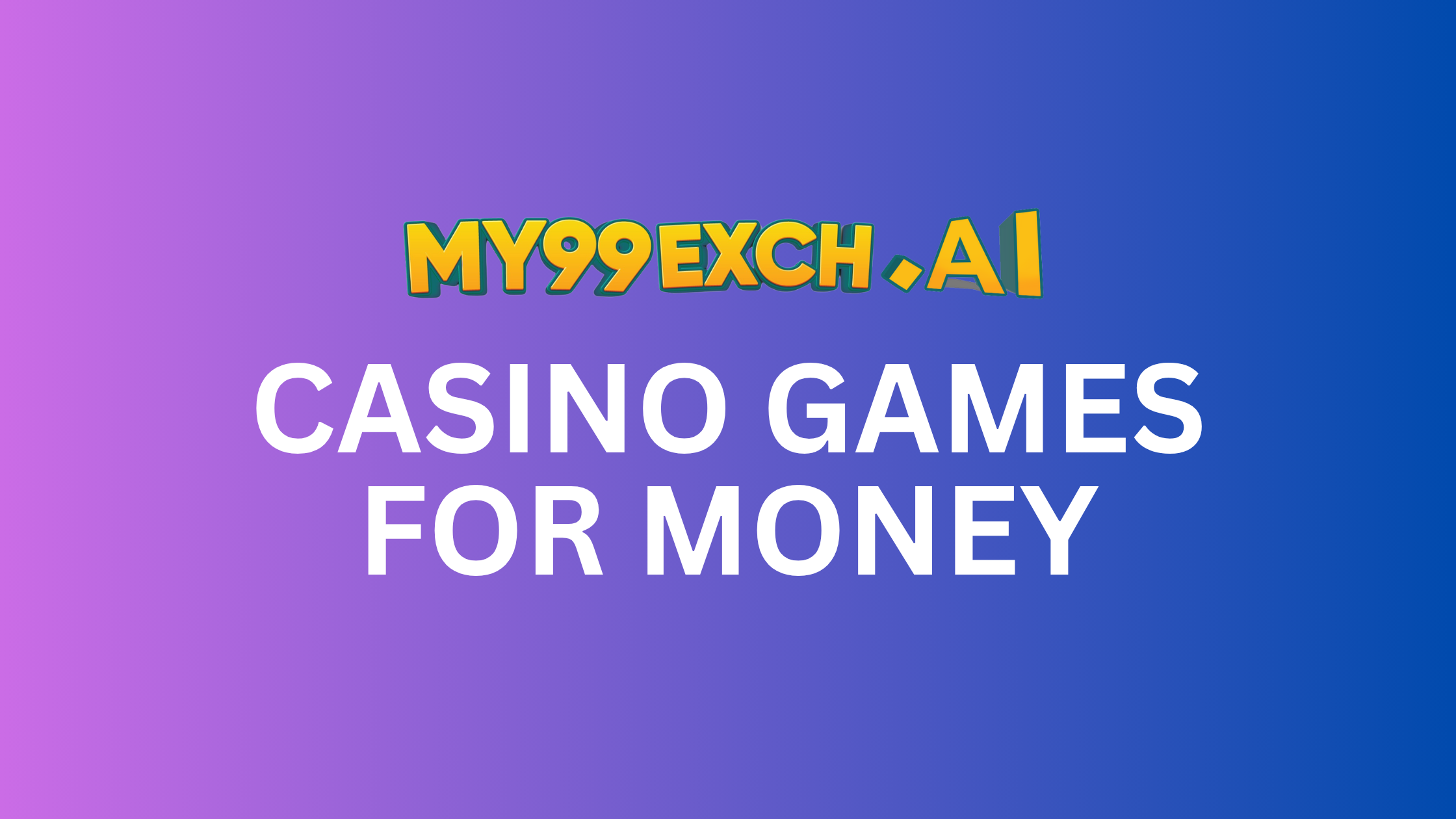 Casino games for money