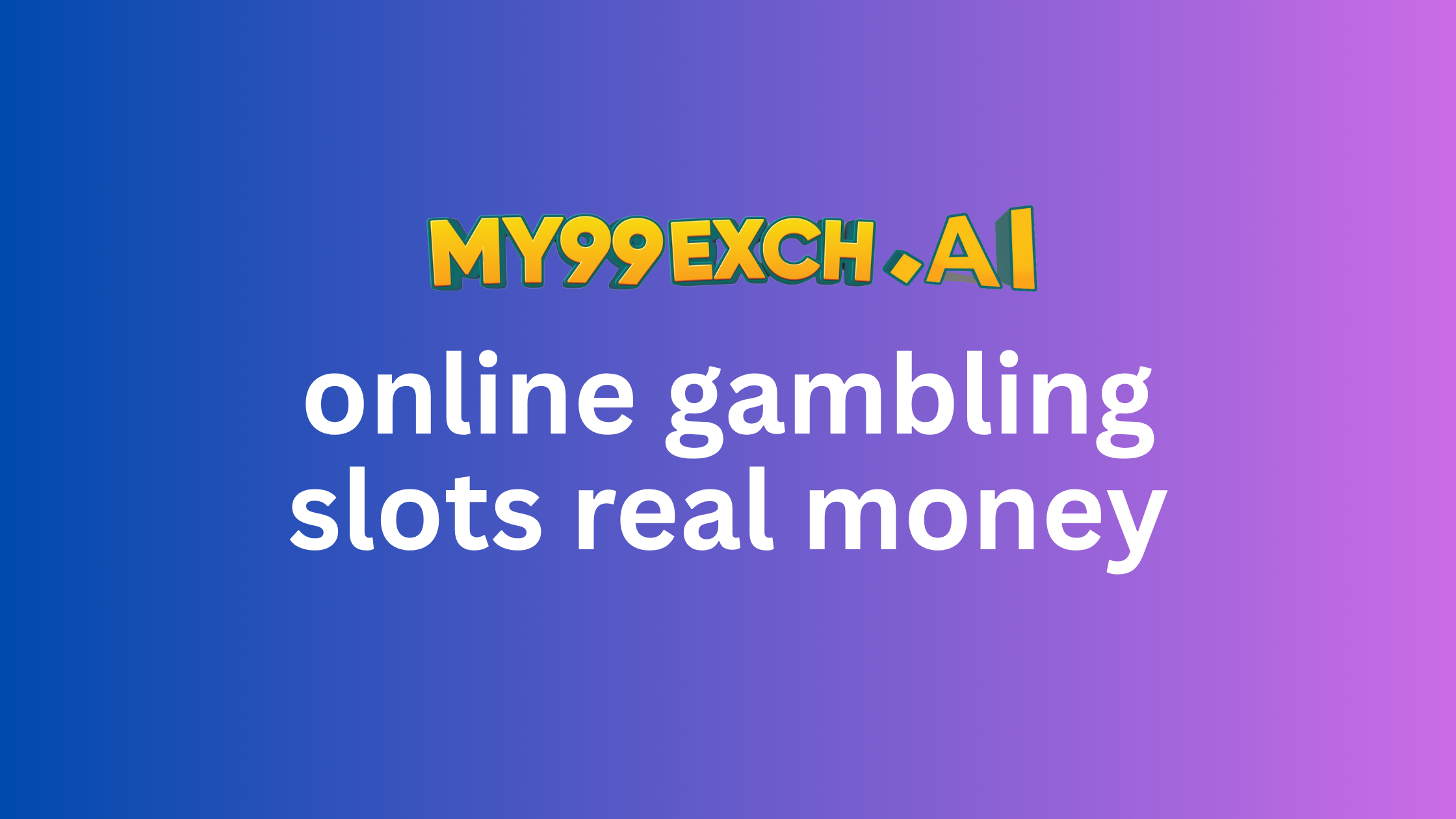 Online gambling slots real money