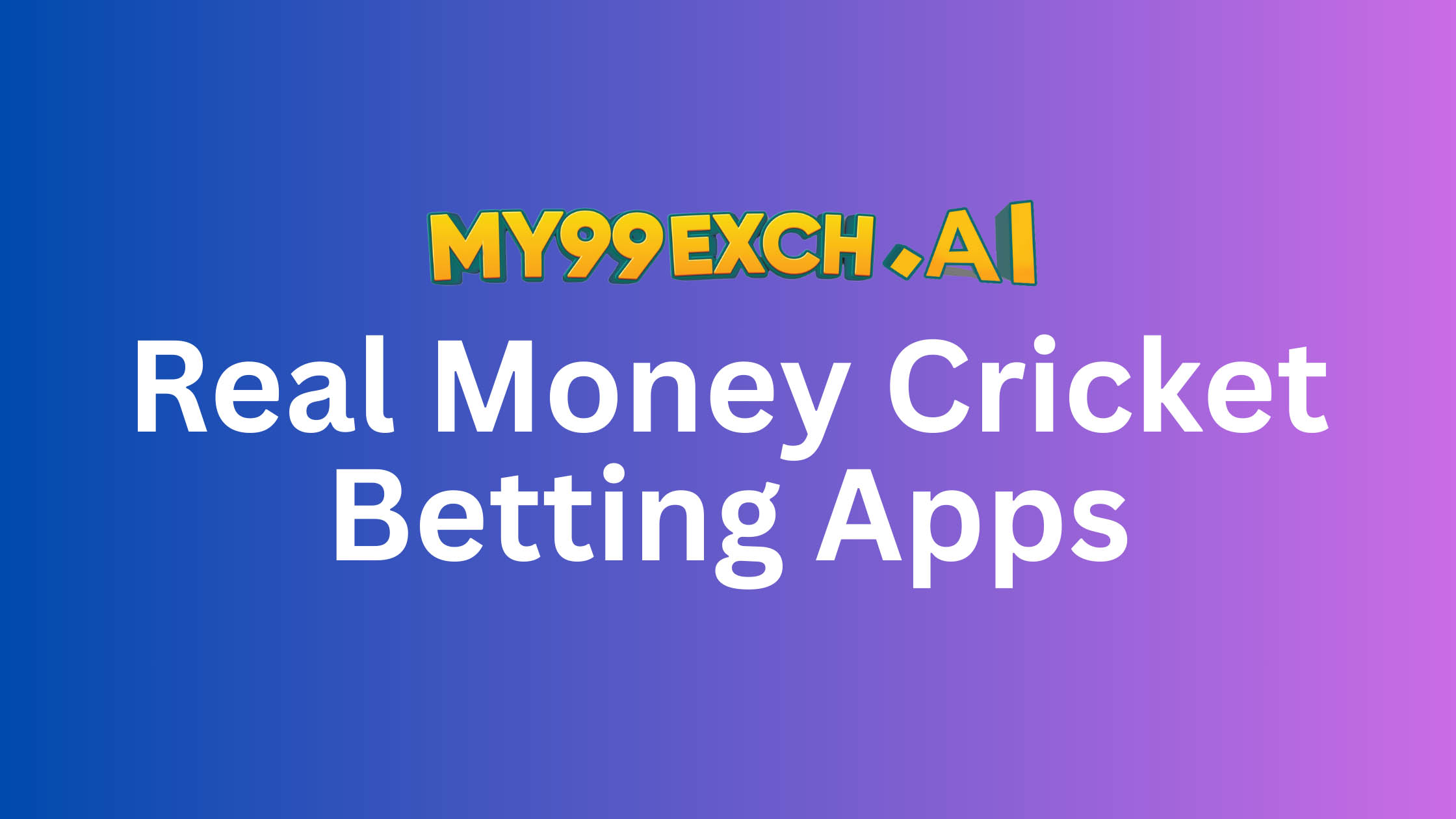 Real Money Cricket Betting Apps