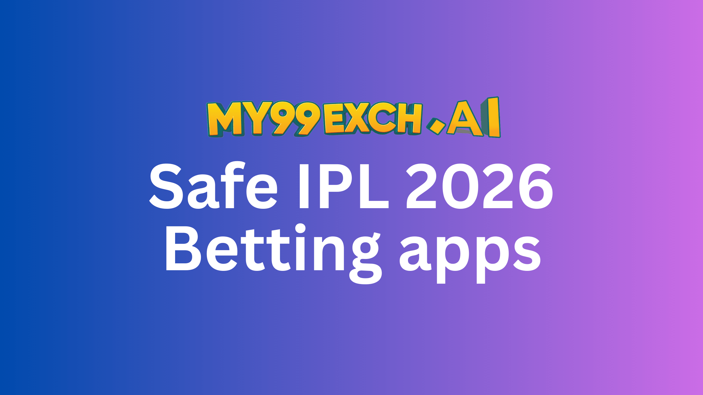 Safe IPL 2026 betting apps