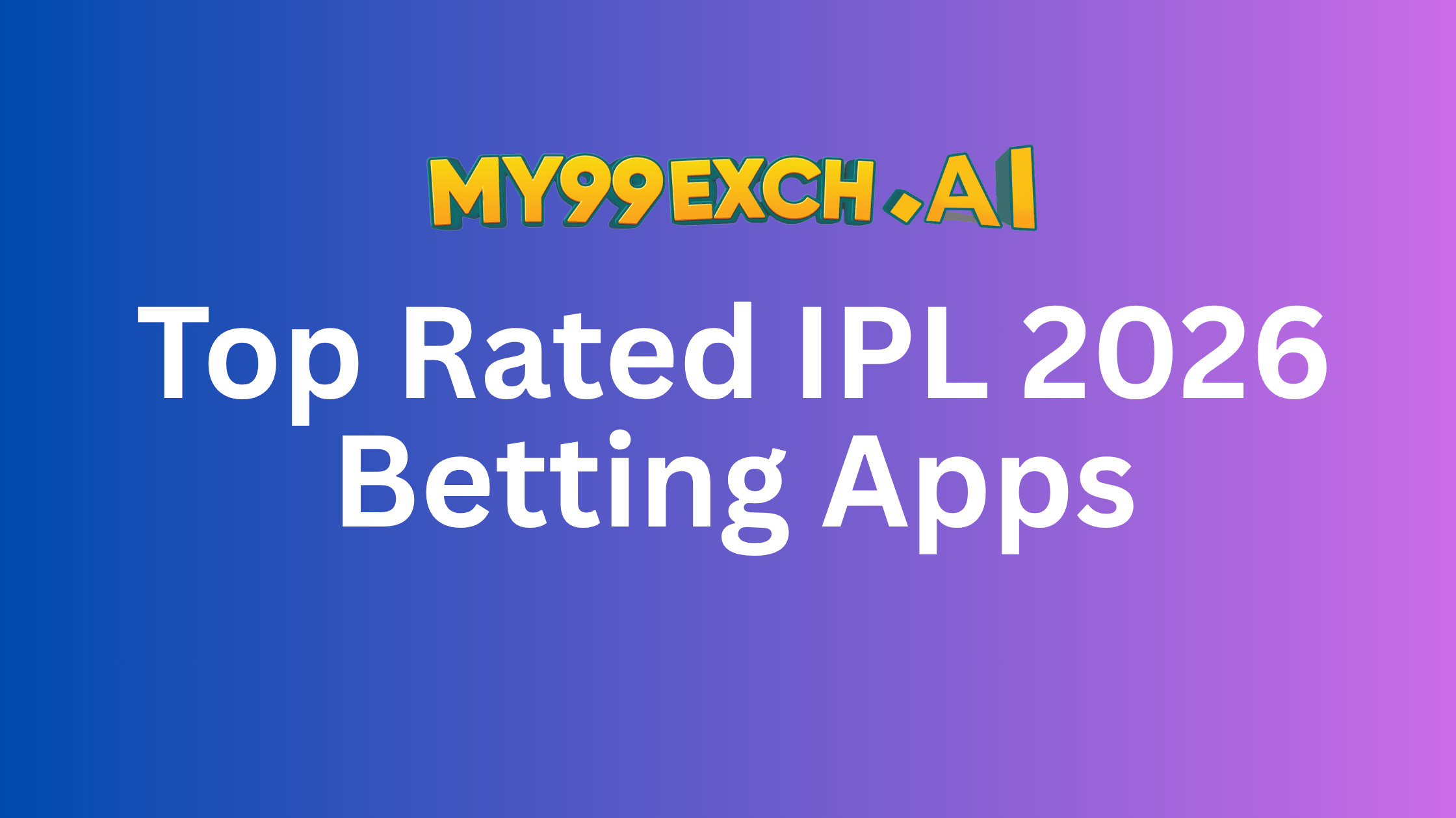 top rated IPL 2026 betting apps